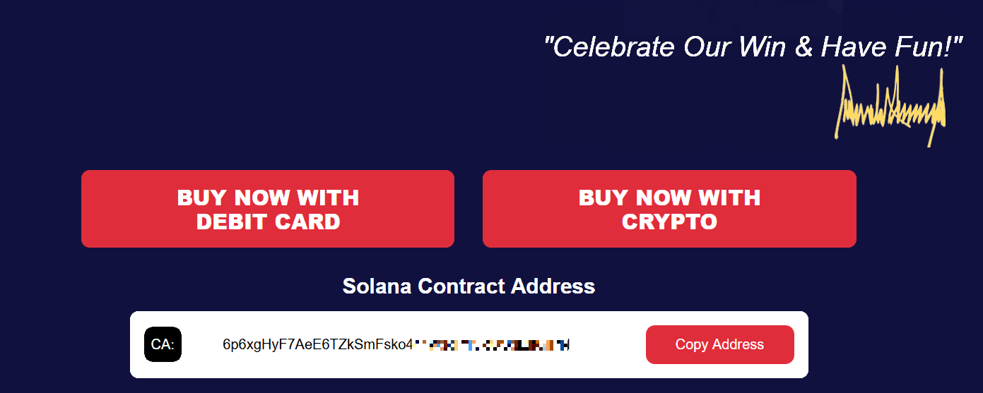 Website lists the smart contract address for buying TRUMP tokens explicitly. Scammers can forge the website and substitute the smart contract address.